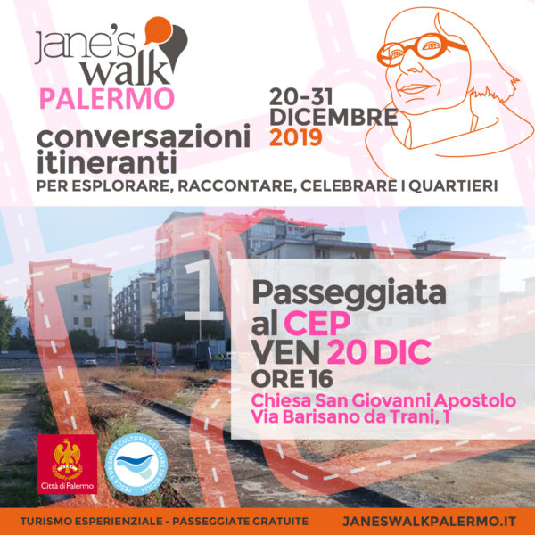 Jane's Walk Palermo - Passeggiata al CEP